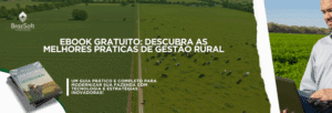 Propriedade rural com lavoura e gado integrados, representando a gestão rural eficiente.